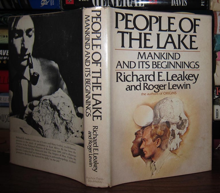 Item #38096 PEOPLE OF THE LAKE, MANKIND & ITS BEGINNINGS. Richard E. Leakey, Roger Lewin.