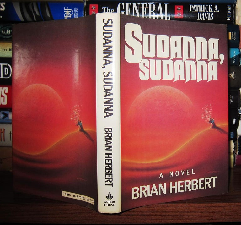 Item #38344 SUDANNA, SUDANNA. Brian Herbert.