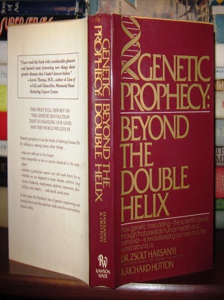 GENETIC PROPHECY Beyond the Double Helix