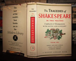 Item #40062 THE TRAGEDIES OF SHAKESPEARE Complete & Unabridged with Notes and Glossary; Volume...