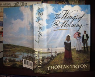 Item #40204 THE WINGS OF THE MORNING. Thomas Tryon