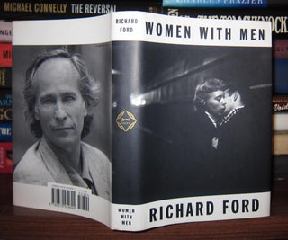 Item #40257 WOMEN WITH MEN. Richard Ford