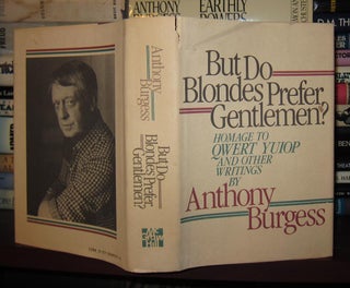 Item #40360 BUT DO BLONDES PREFER GENTLEMEN? Homage to Qwert Yuiop and Other Writings. Anthony...