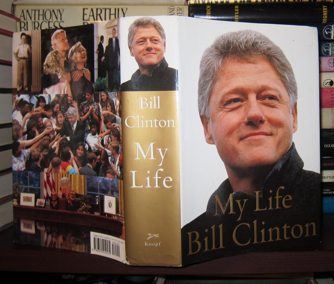 MY LIFE | Bill Clinton | First Edition; First Printing