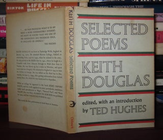 Item #40631 SELECTED POEMS : Edited with an Introduction by Ted Hughes. Ted - Keith Douglas Hughes