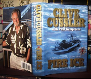 Item #40639 FIRE ICE A Novel from the NUMA Files. Clive Cussler