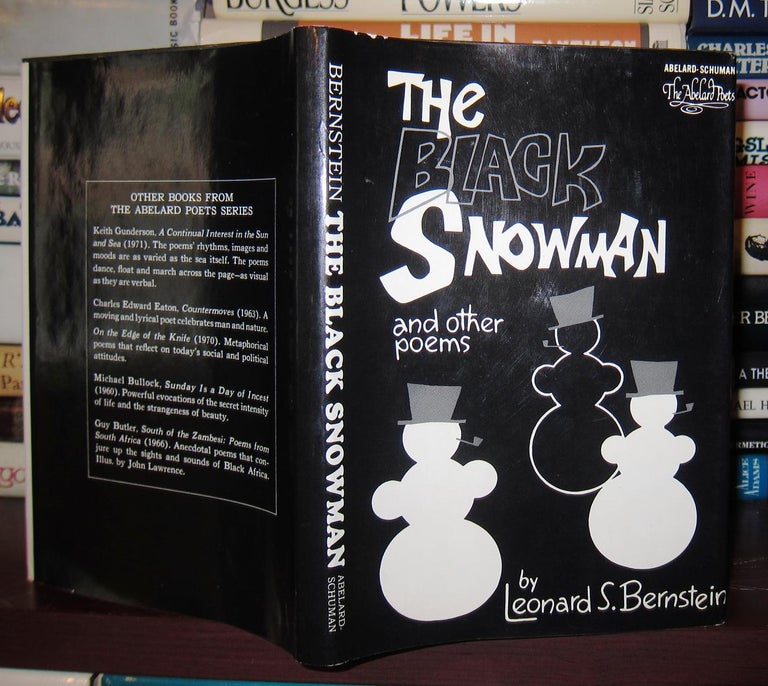 Item #40781 THE BLACK SNOWMAN & Other Poems. Leonard S. Bernstein.