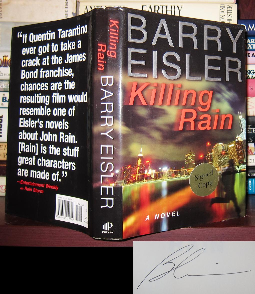 KILLING RAIN Signed 1st by Barry Eisler on Rare Book Cellar