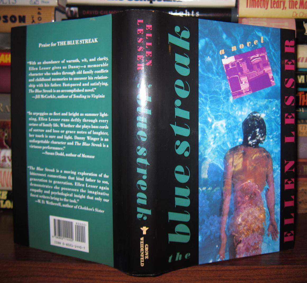 THE BLUE STREAK | Ellen Lesser | First Edition; First Printing