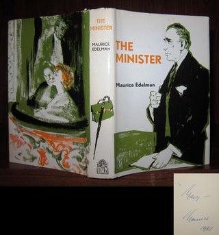 Item #41378 THE MINISTER Signed 1st. Maurice Edelman