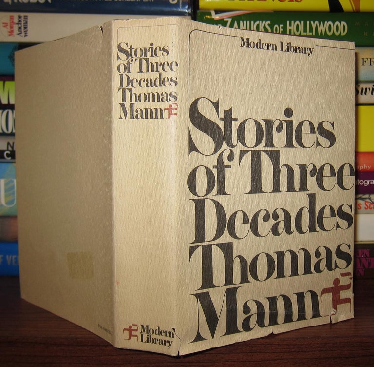 Item #42614 STORIES OF THREE DECADES. Thomas Mann, H. T. Lowe-Porter.
