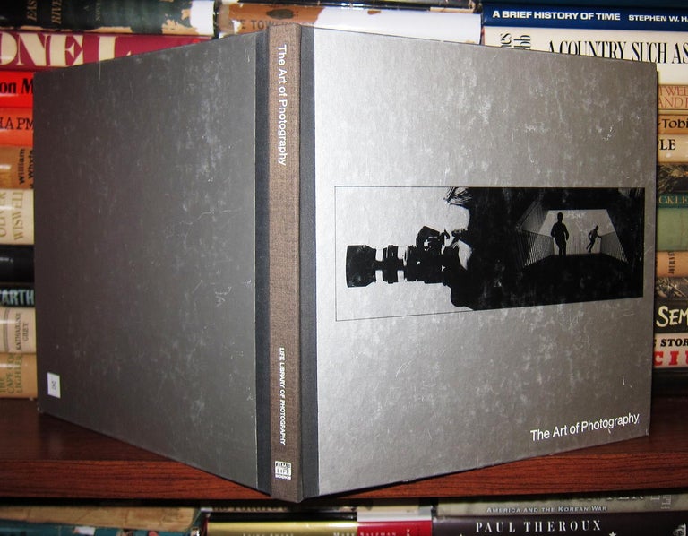 Item #42842 THE ART OF PHOTOGRAPHY Life Library of Photography. Of Time-Life Books.