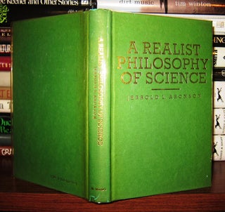 Item #43079 A REALIST PHILOSOPHY OF SCIENCE. Jerrold L. Aronson