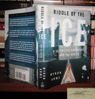 Item #43083 RIDDLE OF THE ICE Signed 1st. Myron Arms
