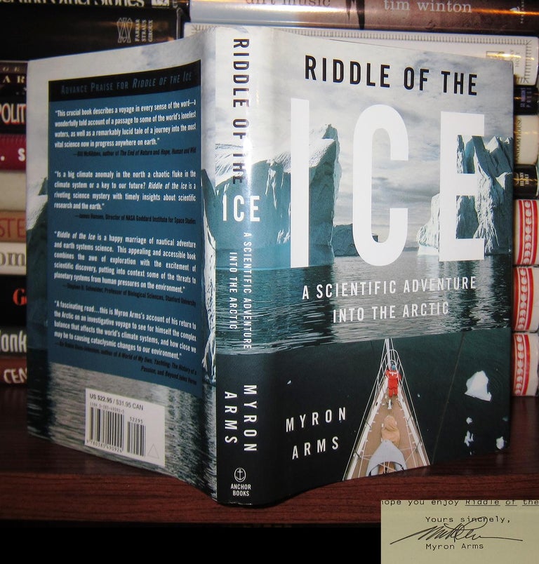 Item #43083 RIDDLE OF THE ICE Signed 1st. Myron Arms.
