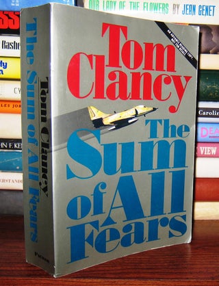 Item #44296 THE SUM OF ALL FEARS. Tom Clancy