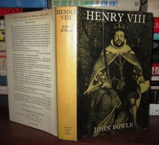 Item #44309 HENRY VIII : A Biography. John - Henry Viii Bowle