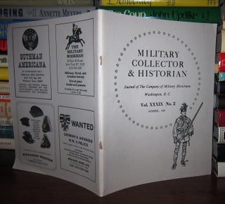 MILITARY COLLECTOR & HISTORIAN Journal of the Company of Military Historians, Vol. XXXIX, No. 2