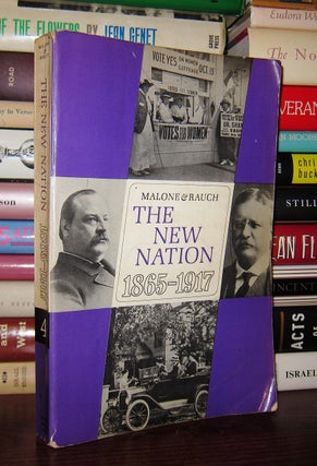 THE NEW NATION 1865-1917