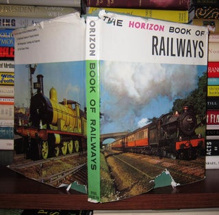 Item #44563 THE HORIZON BOOK OF RAILWAYS. T. M. Simmons