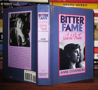 BITTER FAME : A Life of Sylvia Plath
