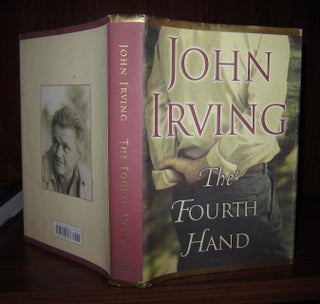 Item #45275 THE FOURTH HAND. John Irving
