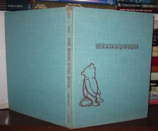 THE POOH SONG BOOK : Containing the Hums of Pooh, the King's Breakfast, and Fourteen Songs from when We Were Very Young