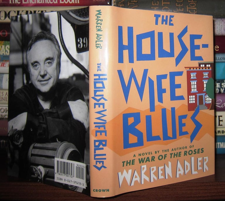 Item #45464 THE HOUSEWIFE BLUES. Warren Adler.