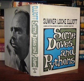 Item #45699 SOME DOVES AND PYTHONS. Sumner Locke Elliott