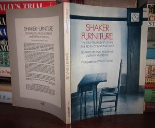 Item #46037 SHAKER FURNITURE. Edward D. Andrews, William Shaker Furniture Faith - Winter