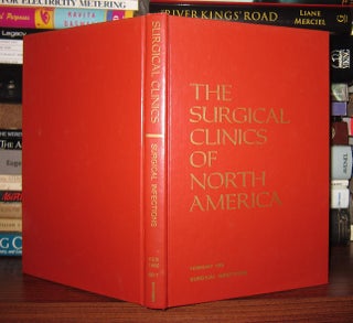 THE SURGICAL CLINICS OF NORTH AMERICA Volume 60, Number 1, February 1980: Surgical Infections