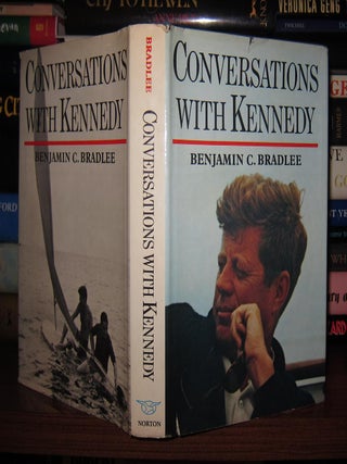 Item #47663 CONVERSATIONS WITH KENNEDY. Benjamin C. Bradlee - Kennedy