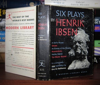 Item #47833 SIX PLAYS BY HENRIK IBSEN. Henrik Ibsen, Eva Le Gallienne