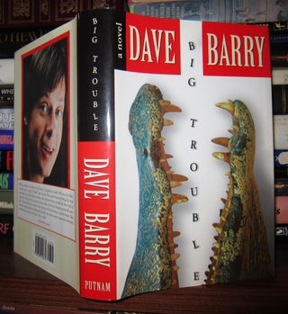 Item #47890 BIG TROUBLE. Dave Barry