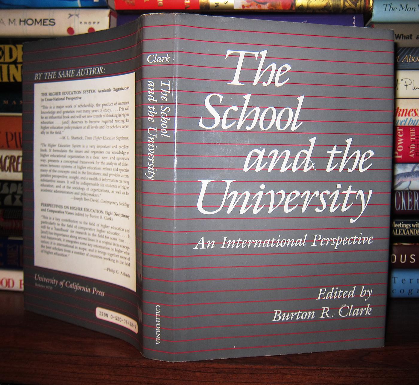 THE SCHOOL AND THE UNIVERSITY An International Perspective