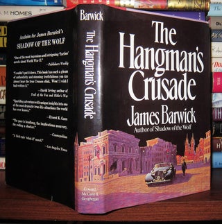 Item #48296 THE HANGMAN'S CRUSADE. James Barwick