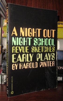 A NIGHT OUT, NIGHT SCHOOL, REVUE SKETCHES Early Plays