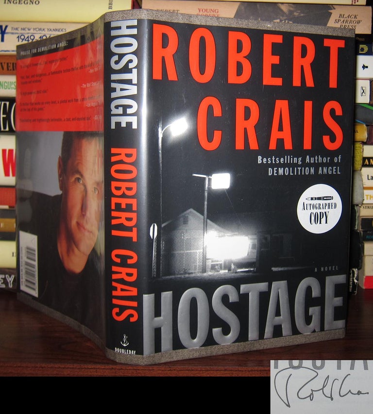 Item #48492 HOSTAGE Signed 1st. Robert Crais.