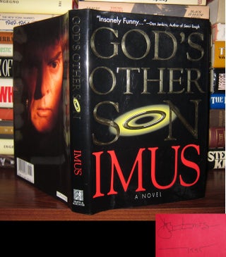 Item #48606 GOD'S OTHER SON Signed 1st. Don Imus
