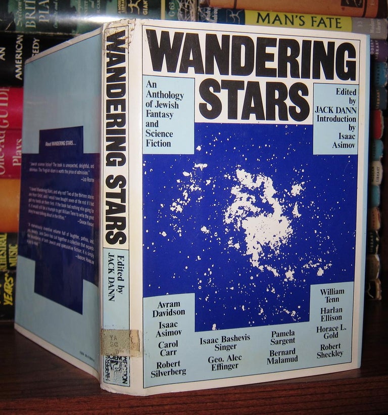 Item #48819 WANDERING STARS An Anthology of Jewish Fantasy and Science Fiction. Jack Dann.