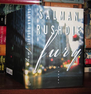 Item #48916 FURY A Novel. Salman Rushdie