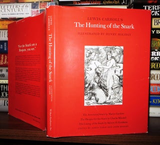 LEWIS CARROLL'S THE HUNTING OF THE SNARK The Annotated Snark
