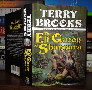 Item #49214 THE ELF QUEEN OF SHANNARA The Heritage of Shannara #3. terry Brooks