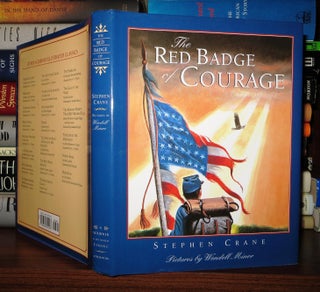 Item #49219 THE RED BADGE OF COURAGE. Stephen Crane, Wendell Minor