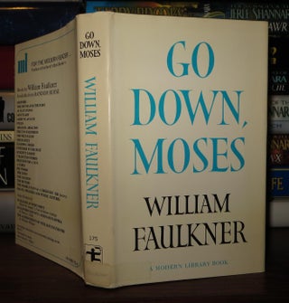 Item #49417 GO DOWN, MOSES Modern Library, 175.4. William Faulkner