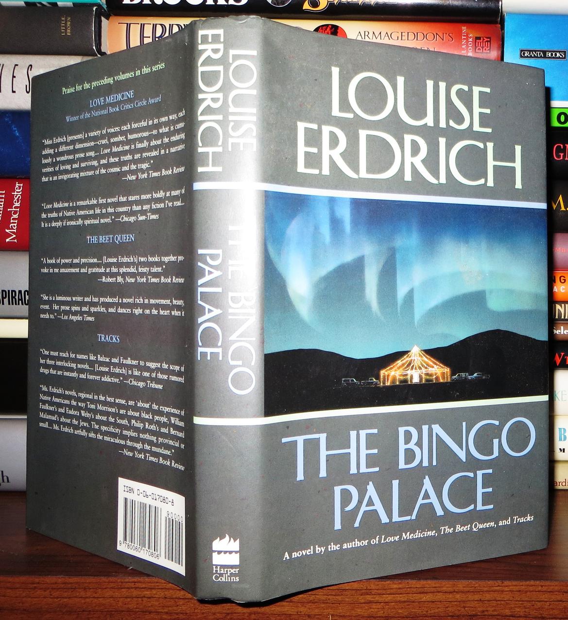 THE BINGO PALACE | Louise Erdrich | First Edition; First Printing