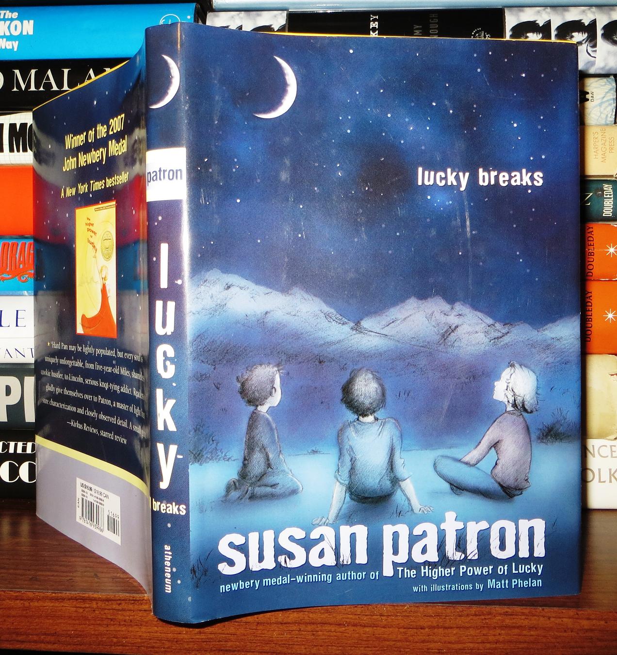 LUCKY BREAKS by Susan Patron, Matt Phelan on Rare Book Cellar