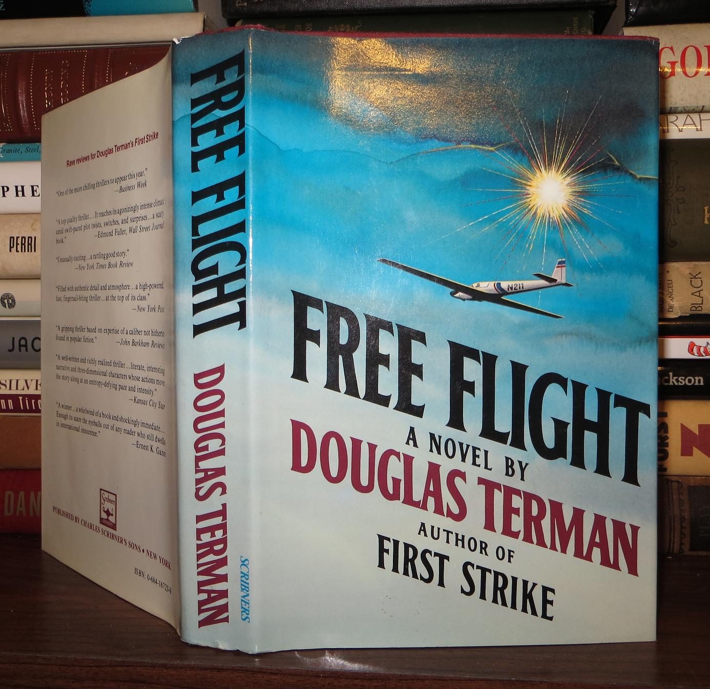 FREE FLIGHT | Douglas Terman | First Edition; First Printing