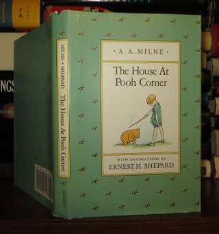 Item #51326 THE HOUSE AT POOH CORNER. A. A. Milne, Ernest H. Shepard