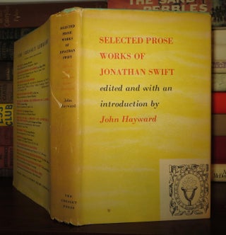 SELECTED PROSE WORKS OF JONATHAN SWIFT